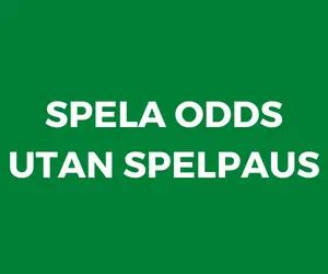 Spela odds utan svensk licens .